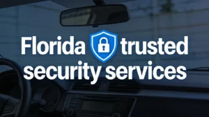 Professional security services for commercial, residential, construction, retail, hotel, HOA, and event properties in Florida